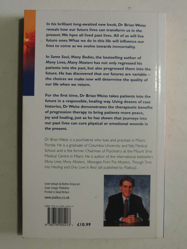 Same Soul, Many Bodies  - Dr. Brian Weiss