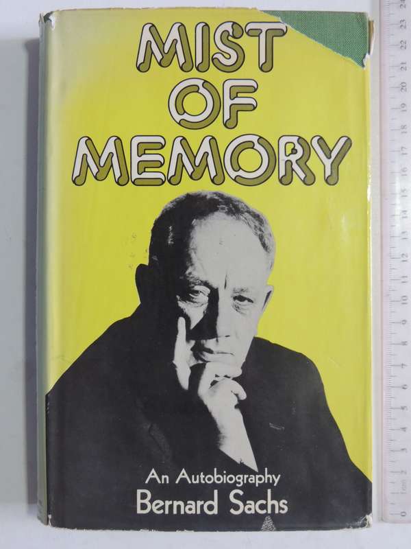 Mist Of Memory: An Autobiography - Bernard Sachs