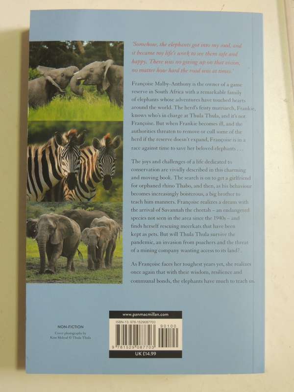 The Elephants of Thula Thula - Francoise Malby-Anthony