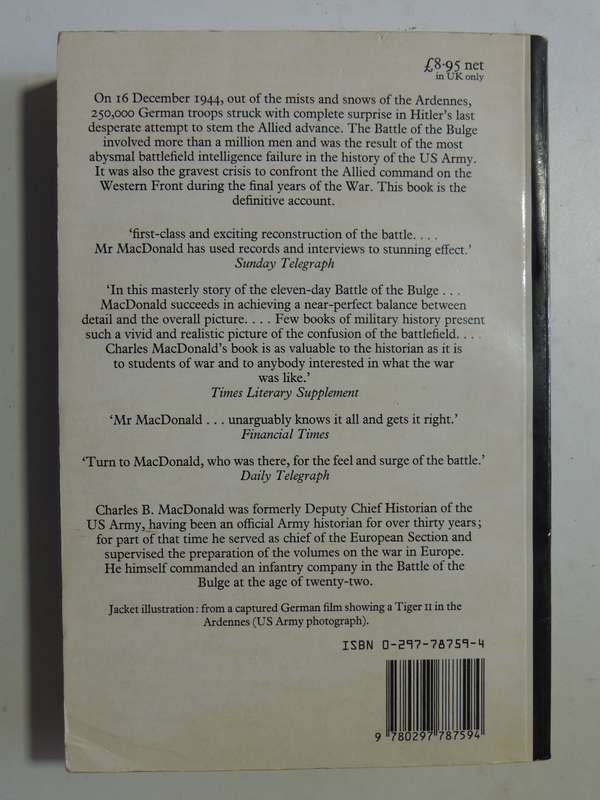 The Battle Of The Bulge: The Definitive Account - Charles B. MacDonald