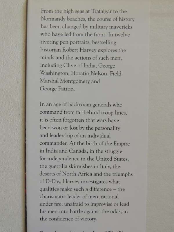 The Mavericks: The Military Commanders Who Changed The Course Of History - Robert Harvey