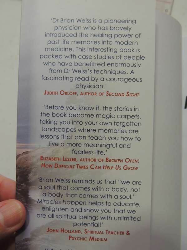 Miracles Happen: The Transformational Healing Power Of Past Life Memories - Dr. Brian Weiss