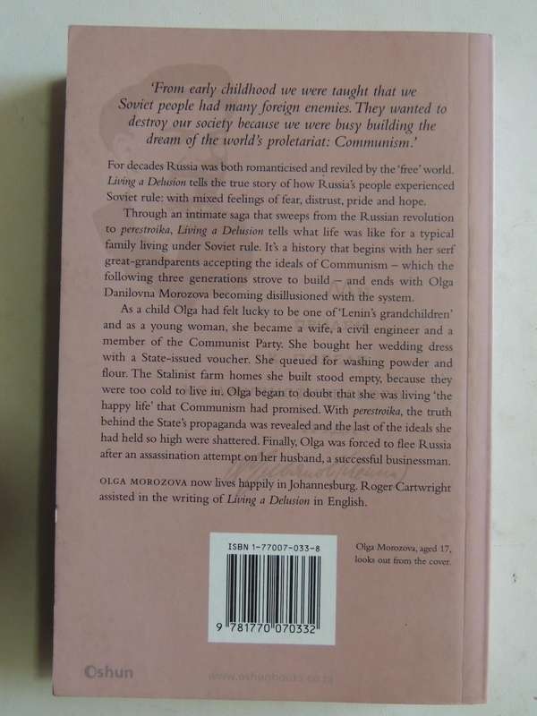 Living A Delusion: A Memoir From Soviet Russia- Olga Morozova