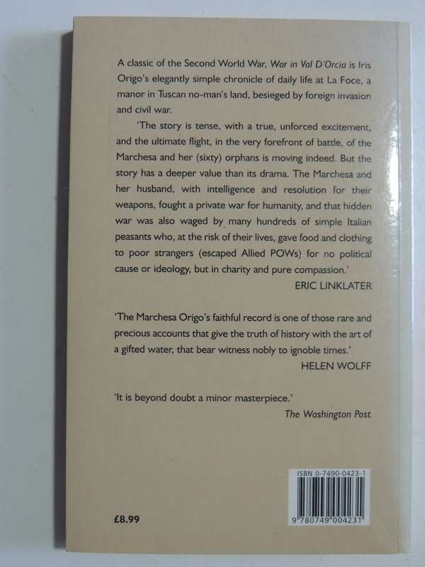 War In Val D'Orcia: An Italian War Diary, 1943-1944 - Iris Origo