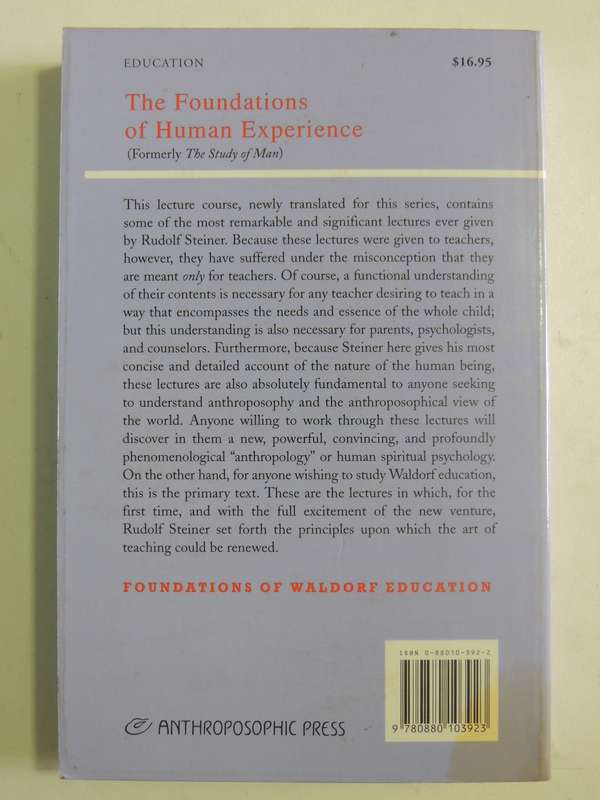 The Foundations of Human Experience: Foundations of Waldorf Education - Rudolf Steiner
