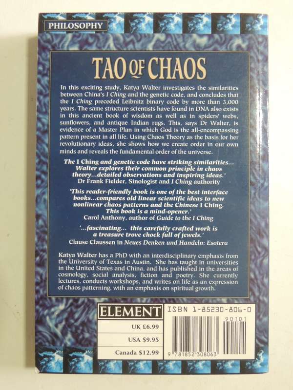 Tao of Chaos, DNA & The I Ching, Unlocking the Code of the Universe - Katya Walter