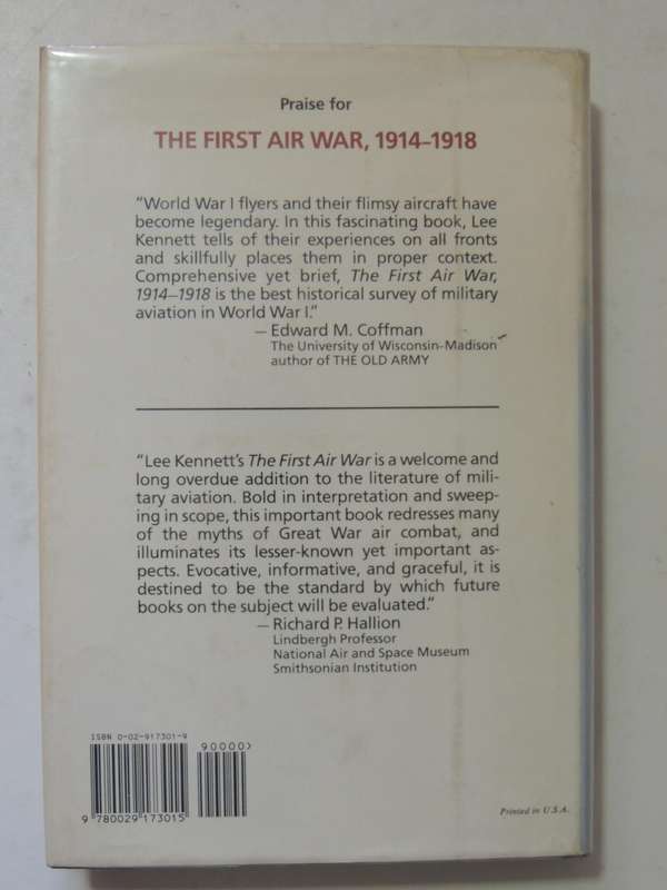 The First Air War 1914-1918- Lee Kennet