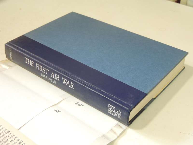 The First Air War 1914-1918- Lee Kennet