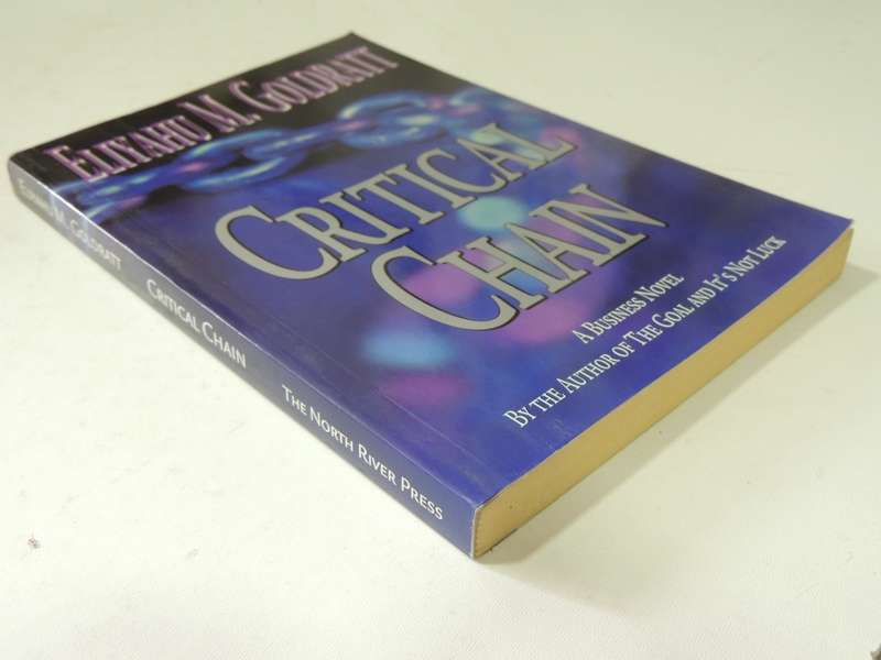 Critical Chain - Eliyahu M. Goldratt