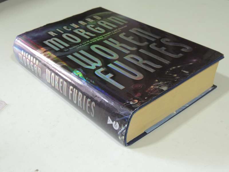 Woken Furies - Richard Morgan FIRST EDITION 2005