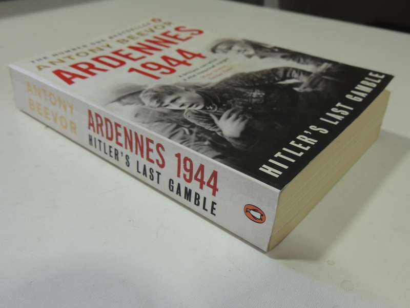 Ardennes 1944: Hitler's Last Gamble - Antony Beevor