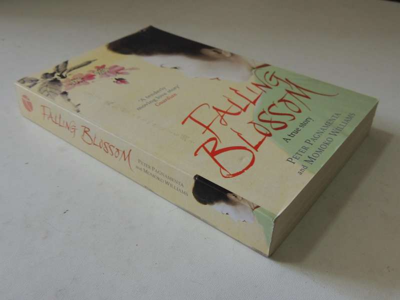 Falling Blossom: A True Story - Peter Pagnamenta & Momoko Williams