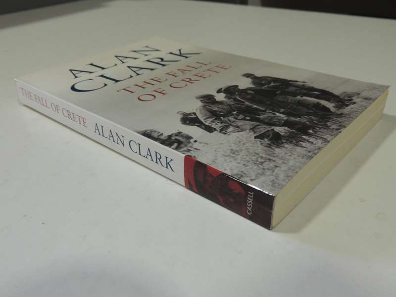 The Fall Of Crete - Alan Clark