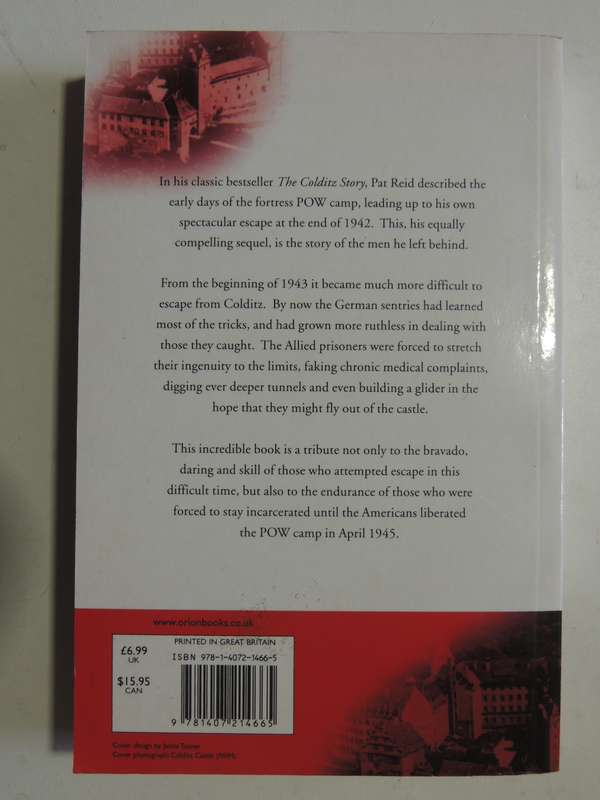The Latter Days At Colditz- P.R. Reid