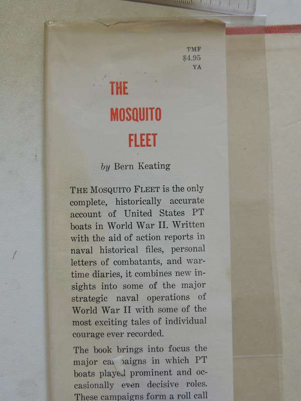 The Mosquito Fleet: The Story Of The PT Boat In World War II - Bern Keating