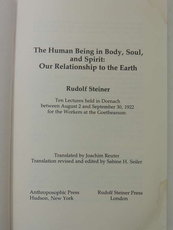 Lectures to the Workers, The Human Being in Body, Soul and Spirit - Rudolf Steiner