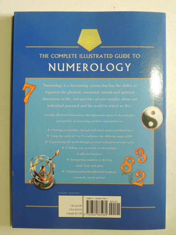 The Complete Illustrated Guide To Numerology - Sonia Ducie