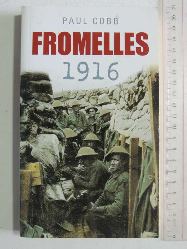 Fromelles 1916 - Paul Cobb