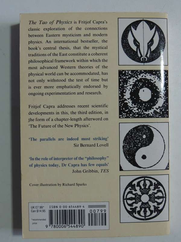 The Tao Of Physics: The Parallels Between Modern Physics and Eastern Mysticism - Fritjof Capra