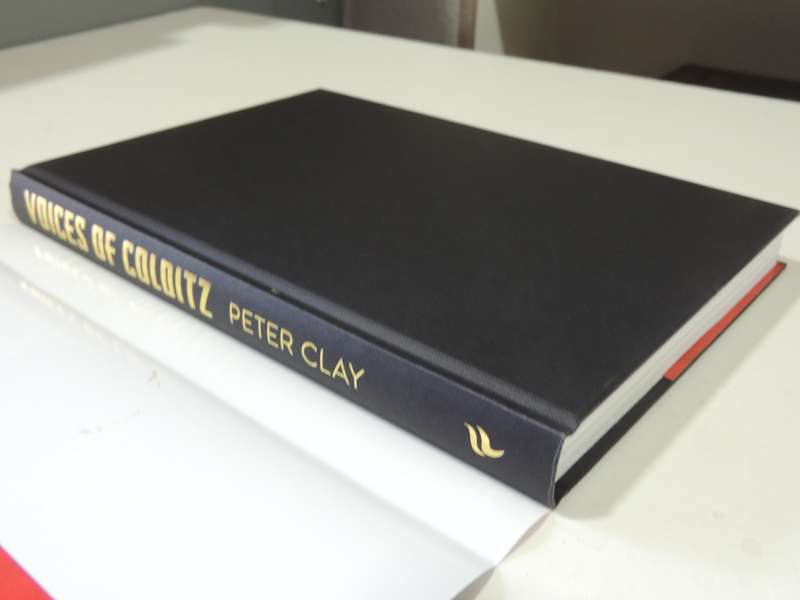 Voices Of Colditz: Handwritten Accounts By Allied Officers Inside Oflag IV-C - Peter Clay