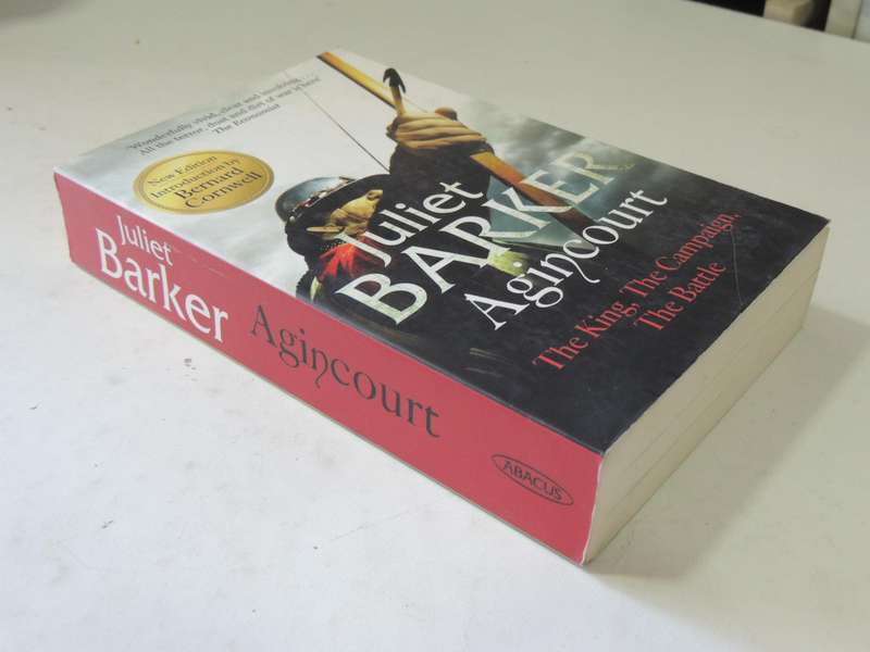 Agincourt: The King, The Campaign, The Battle - Juliet Barker