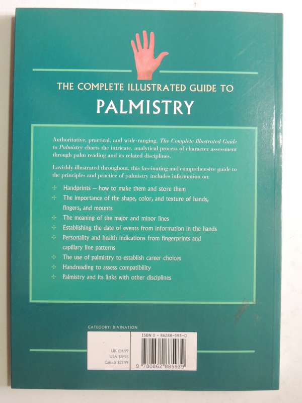 The Complete Illustrated Guide To Palmistry- Peter West
