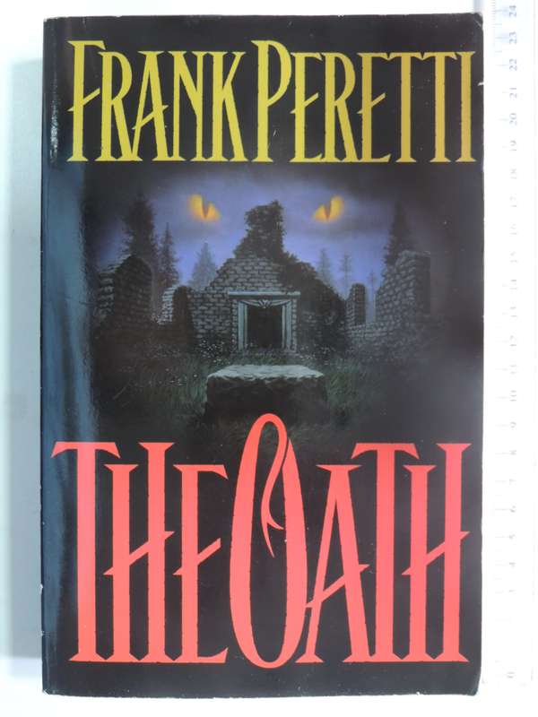The Oath - Frank Peretti