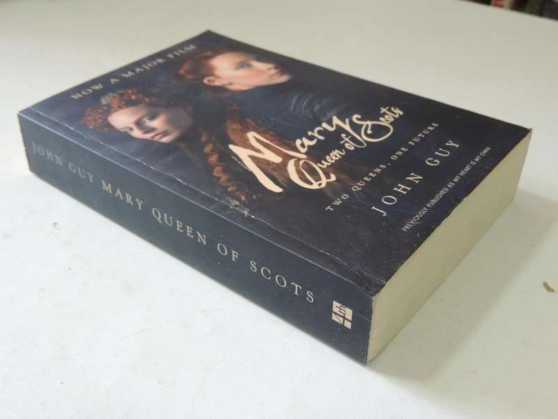 Mary Queen Of Scots - John Guy