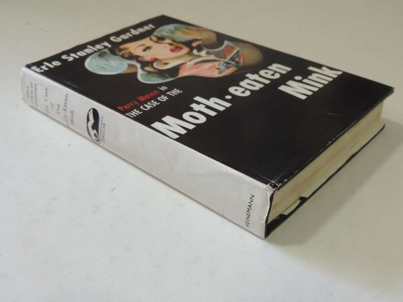 The Case Of The Moth-Eaten Mink - Erle Stanley Gardner   1st British Ed 1958