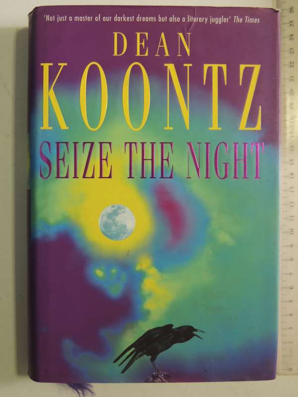 Seize The Night  - Dean Koontz   1st Edition