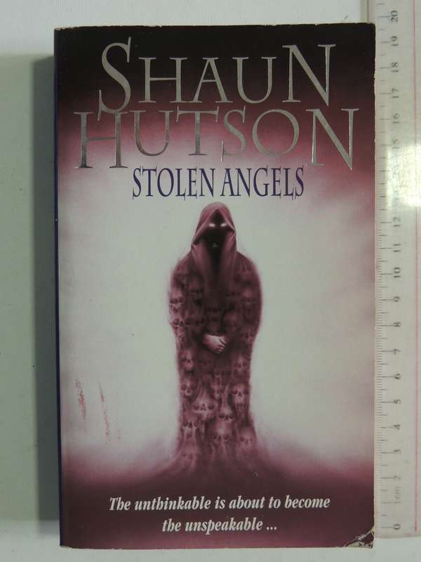 Stolen Angels- Shaun Hutson