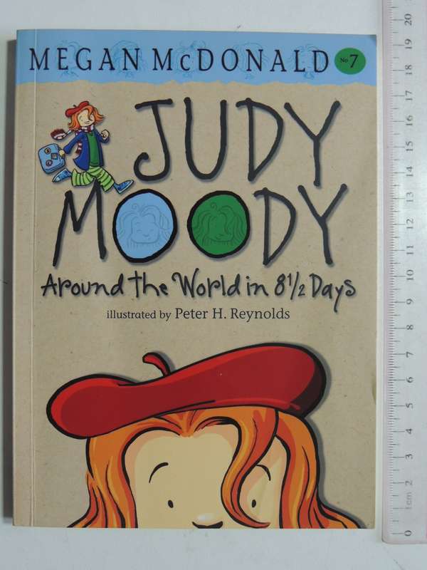 Judy Moody - Around the World in 8½ Days No 7 - Megan McDonald