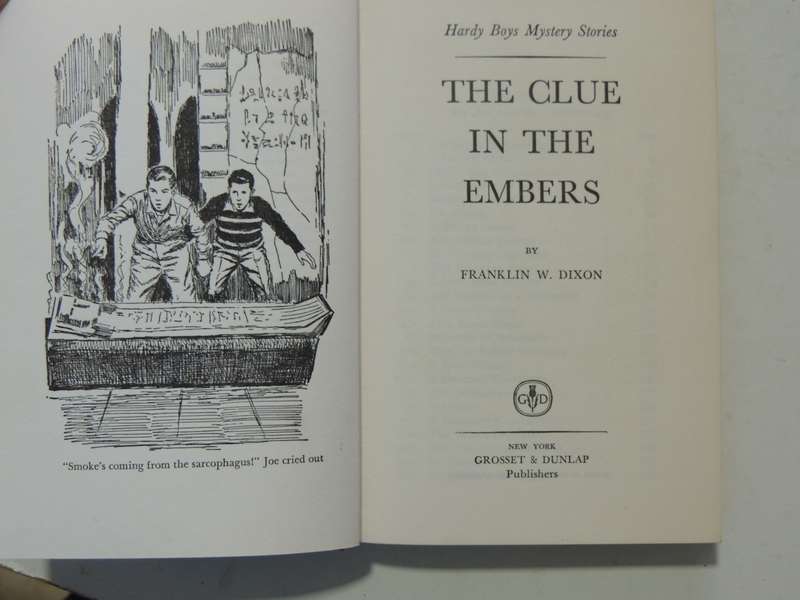 The Clue In The Embers - Franklin W. Dixon   Circa 1950s