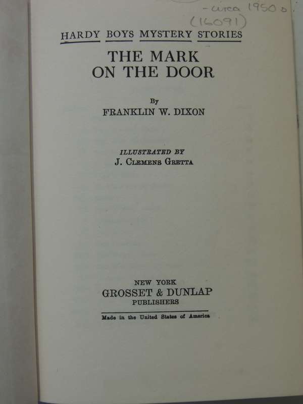The Mark On The Door - Franklin W. Dixon   Circa 1950s