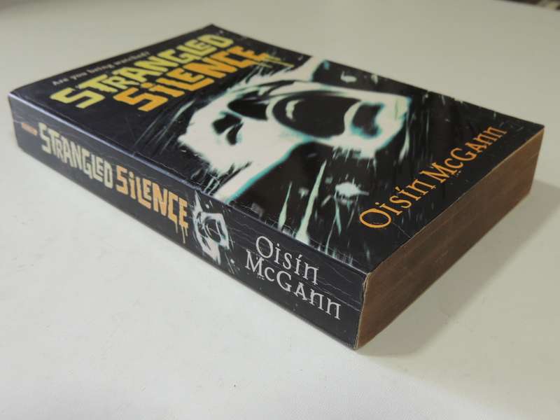 Strangled Silence - Oisin McGann