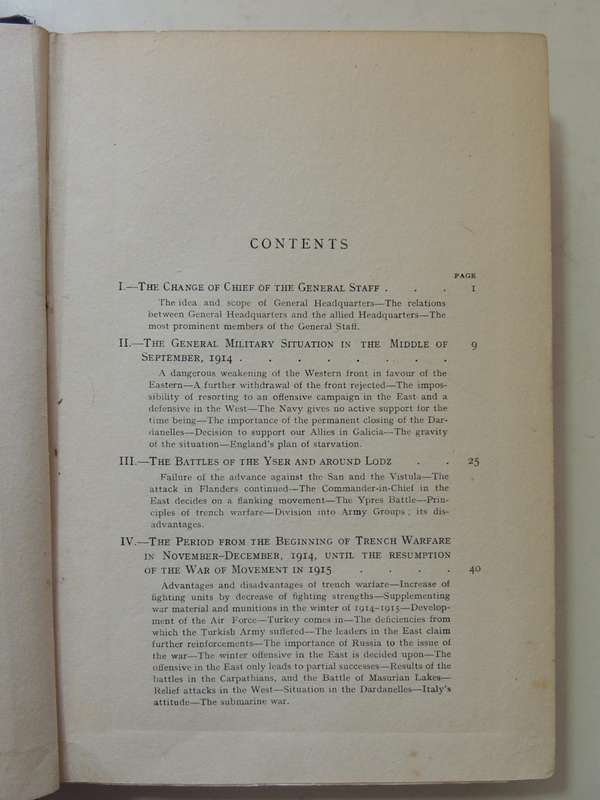 General Headquarters 1914-1916 And Its Critical DecisionsGeneral -  Erich Von Falkenhayn  1919