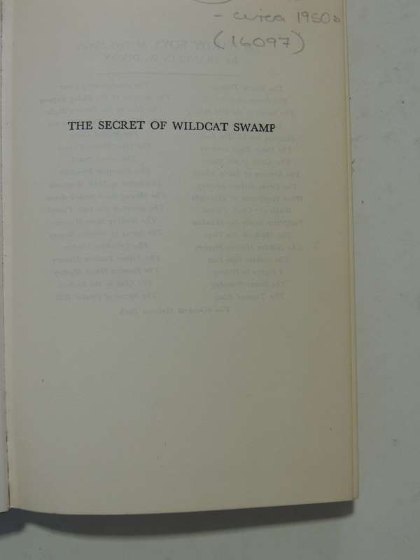 The Secret Of Wildcat Swamp  - Franklin W. Dixon   Circa 1950s