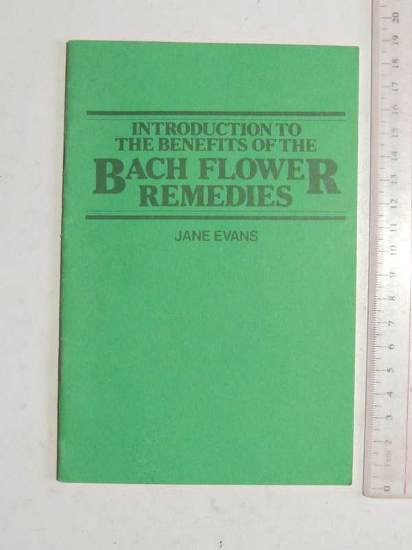Introduction To The Benefits Of The Bach Flower Remedies - Jane Evans