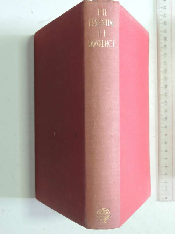 The Essential TH Lawrence, Selected with a preface by David Garnett