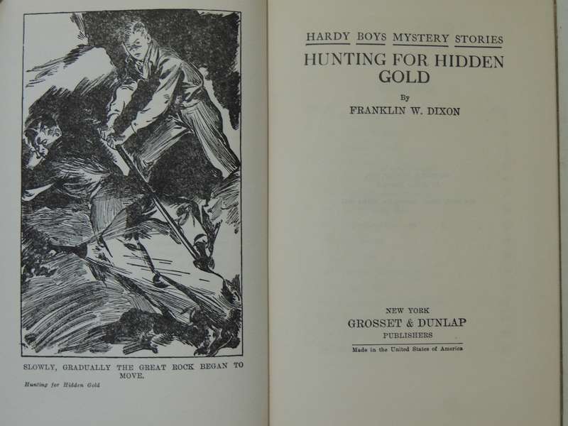 Hunting For Hidden Gold - Franklin W. Dixon      Circa 1950s