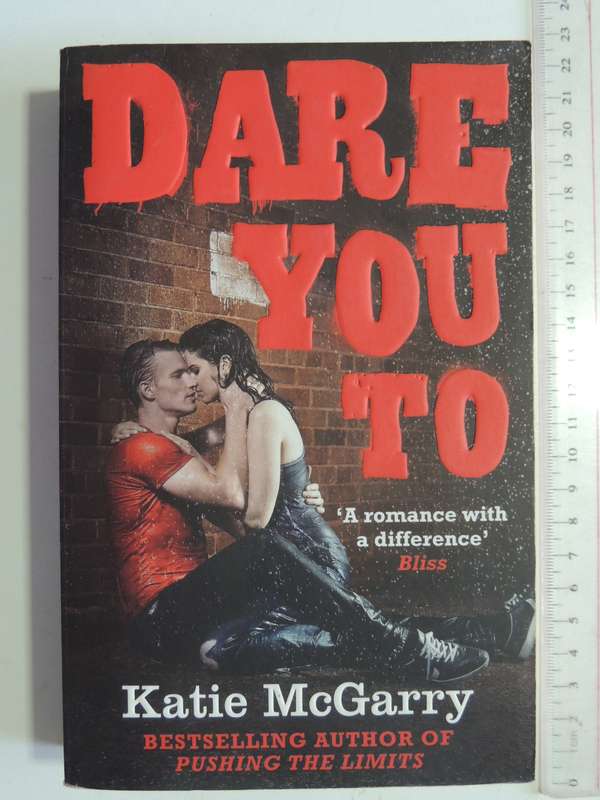 Dare You To - Katie McGarry