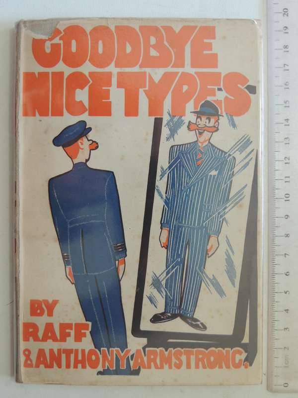 Goodbye Nice Types - Raff & Anthony Armstrong