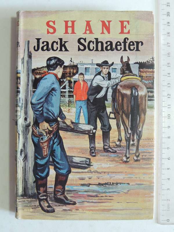 Shane -  Jack Schaefer      1st English Edition 1954