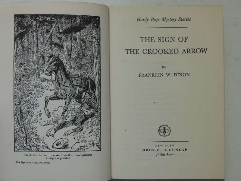 The Sign Of The Crooked Arrow - Franklin W. Dixon   Circa 1950s
