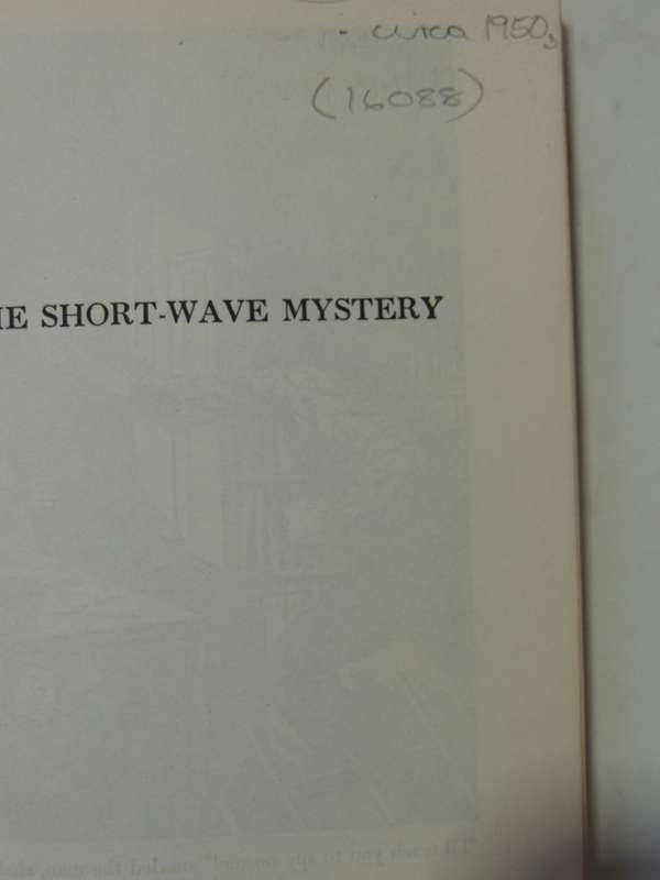 The Short-Wave Mystery - Franklin W. Dixon   Circa 1950s