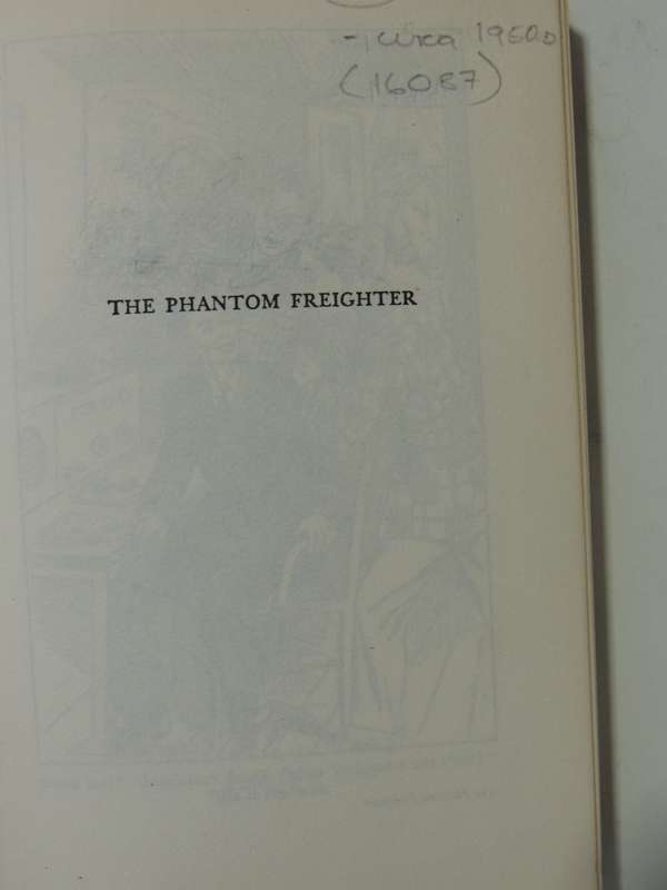 The Phantom Freighter - Franklin W. Dixon   Circa 1950s