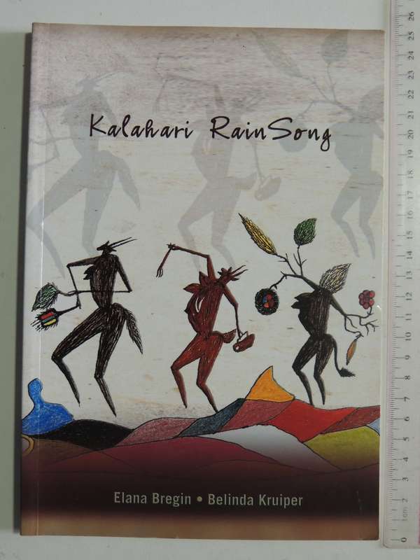 Kalahari Rain Song - Elana Bregin & Belinda Kruiper