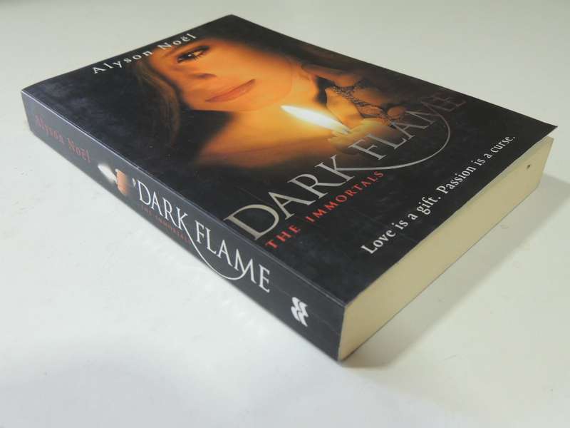 Dark Flames - The Immortals Book 4 - Alyson Noel