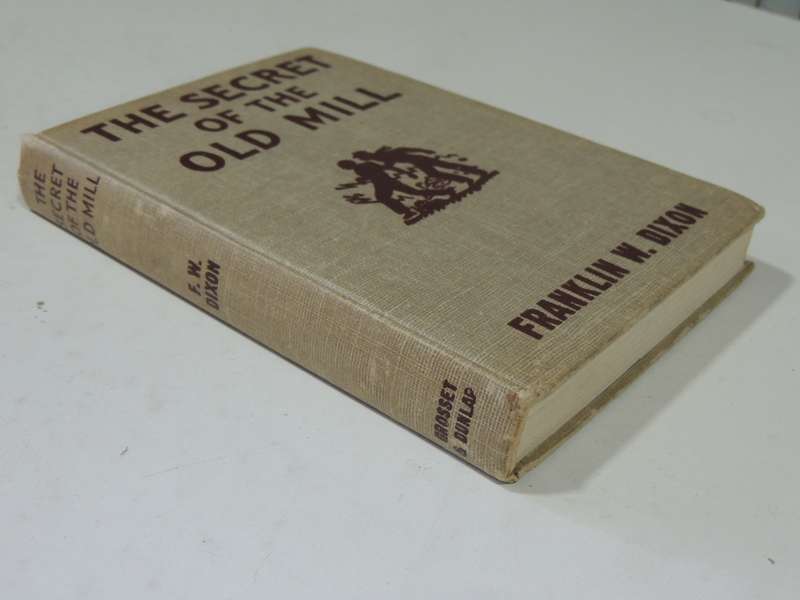 The Secret Of The Old Mill - Franklin W. Dixon      Circa 1950s