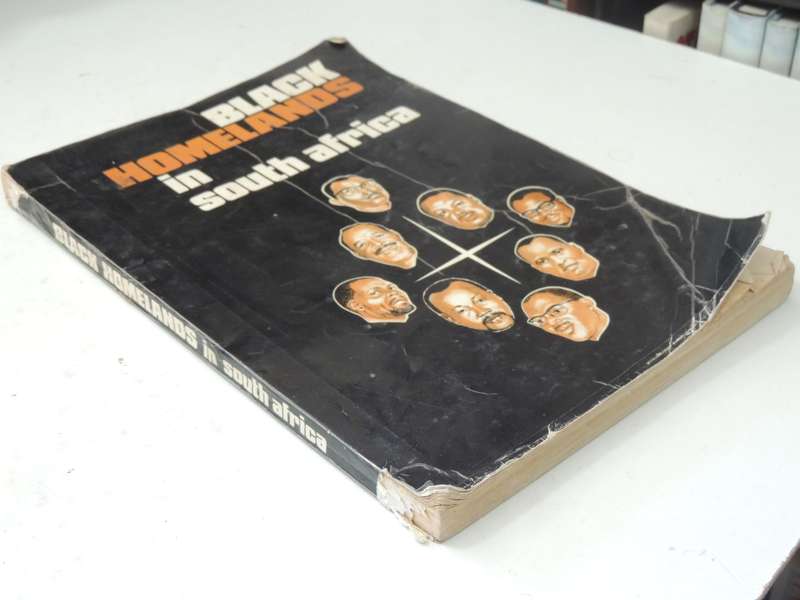 Blackhomelands In South Africa  - T. Malan & P.S. Hattingh   (As Is)